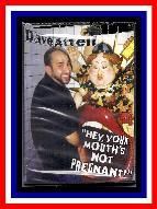 Dave Attell Hey Your Mouths not Pregnant DVD