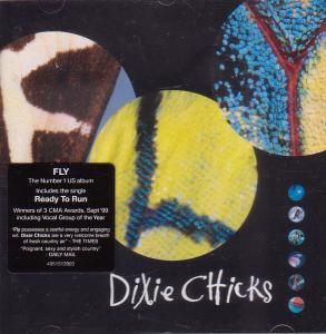 Dixie Chicks Fly CD 14 Track MNT4951512 Epic 1999 5099749515123
