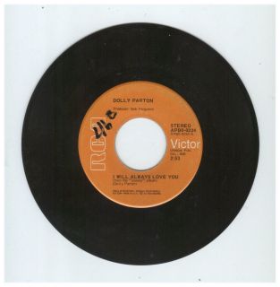 DOLLY PARTON * I WILL ALWAYS LOVE YOU & LONELY COMIN DOWN * 45RPM