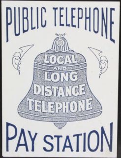 L70 Vintage Carlson Telephone Co Public Pay Station Local Long