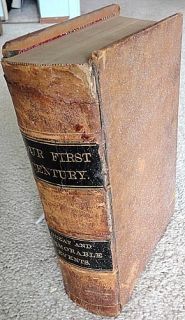 1882 Deven’s “Our First Century” American Historical Overview of