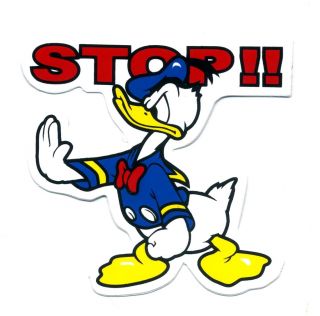 Donald Duck Stop Racing Angry Cute Kid Wall Sticker U80