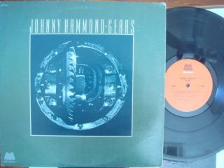 Johnny Hammond Gears Milestone M 9062 1st Press Funk Jazz Classic