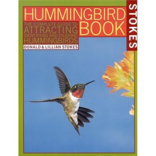 NEW Stokes Hummingbird Book   Stokes, Donald/ Stokes, L