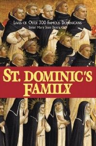 st dominic s family by sister mary jean dorcy o p