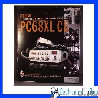 Uniden PC 68XL Pro CB Radio 40 Channel Indicator RF Gain PA CB Switch