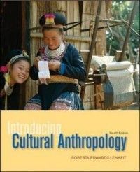  Cultural Anthropology New by Roberta Edward 0073531022