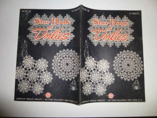 Vintage Crochet Book No 22 STAR BOOK OF DOILIES American Thread