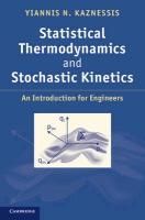  Thermodynamics and Stochastic Kinetics New 0521765617