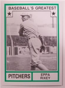1982 TCMA Baseballs Greatest Pitchers Eppa Rixey Reds