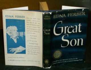 Edna Ferber Great Son 1946 1st Tower Ed HC DJ
