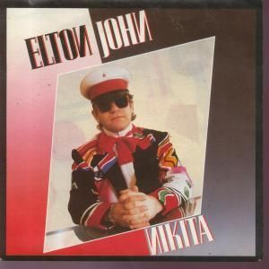 Elton John Nikita 7 8841737 Pic Slv German Rocket 1985