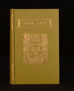  3VOL The Complete Works of John Lyly Edited by R Warwick Bond