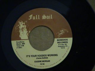 northern soul EUGENE MORGAN Its Your Voodoo Working M  HEAR