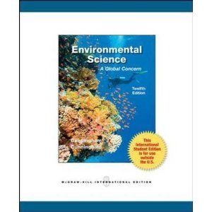 Environmental Science A Global Concern 12th by Cunningham 12E IntL