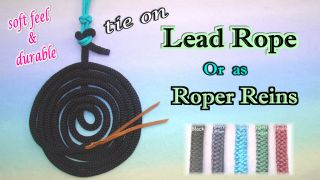 Horse tie LEAD Rope Or Roper REIN  U PICK Length & Color choice~SOFT