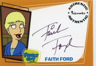 Family Guy Season 1 Autograph A10 Faith Ford as Quirky