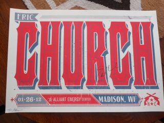 Eric Church Autographed Limited Edition Concert Poster Madison Wi