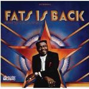 Fats Domino Fats Is Back Remastered CD of 70s Comeback Album But