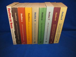 Foxfire Books 1 2 3 4 5 6 7 8 9 Foxfire 25 Years Original Paperbacks