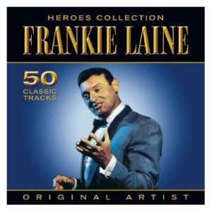 frankie laine heroes collection new sealed 2cd