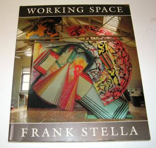 Frank Stella Working Space SC Harvard Press 1986 0674959612