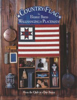 Country Flag Wallhanging Placemats Quilt in A Day Book by Eleanor