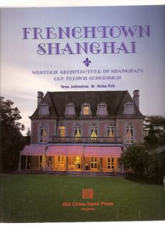 Frenchtown Shanghai China Western Architecture 2000 1st