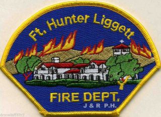  Fort Hunter Liggett CA Army Fire Patch