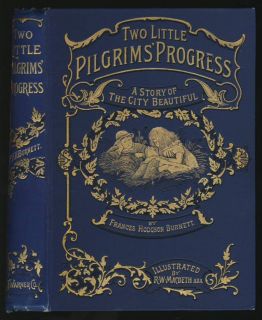Two Little Pilgrims Progress by Frances Hodgson Burnett
