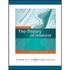 Theory of Interest 3rd by Stephen G Kellison 3E IntL Edition