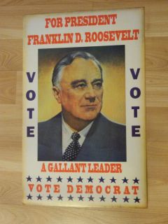 Franklin D Roosevelt Original Campaign Poster 1933 1945