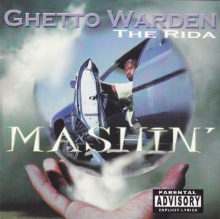 Ghetto Warden The Rida Mashin Ultra Rare San Diego G funk BomB