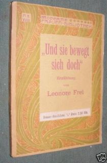 Leonore Frei Und Sie Bewegt sich Doch ca1910 Erzählung