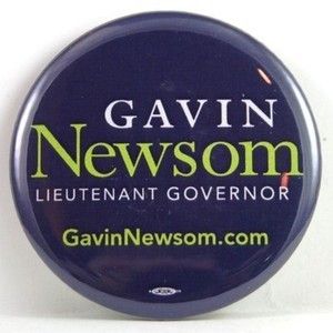 Gavin Newsom Lieutenant Governor Button