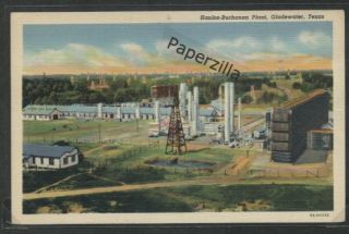 TX Gladewater Linen c1940 Hanlon Buchanan Gas Plant EXC
