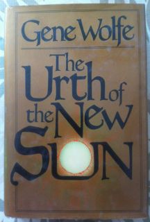 Gene Wolfe The Urth of the New Sun Tor 1st Edition Hardback w jacket
