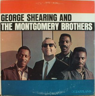 George Shearing and The Montgomery Brothers Jazzland 55