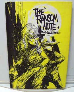 The Ransom Note J M Goodspeed Vintage Childern Book