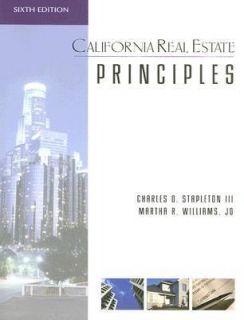 California Real Estate Principles by Charles O., III Stapleton and