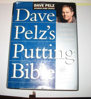 Dave Pelzs Putting Bible Golf instruction book 1st edition excellent L