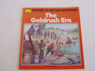 The Gold Rush Era Peter Taylor Ills by R Gregory