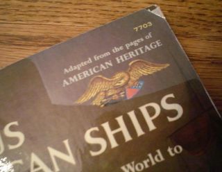 Famous American Ships 1958 Golden BK American Heritage