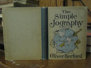 The Simple Jography 1908 Oliver Herford RARE Book Geography