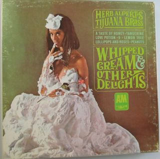 Herb Alperts Tijuana Brass Whipped Cream Other Delights Reel to Reel
