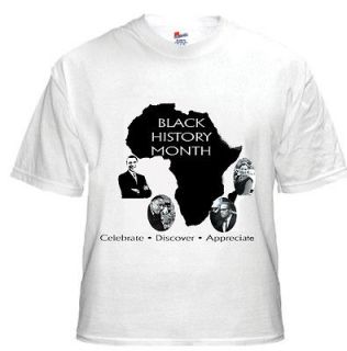 BLACK HISTORY MONTH T TEE SHIRT OBAMA MLK MALCOLM X CELEBRATE AFRICAN