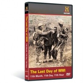 History Channel The Last Day of World War I DVD 2009 BRAND NEW