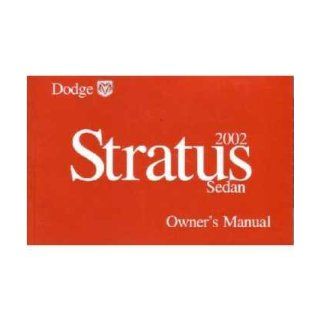 2002 DODGE STRATUS Owners Manual User Guide Everything