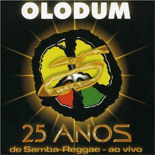 25 Anos de Samba Reggae Ao Vivo Olodum Music