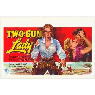 Two Gun Lady Movie Poster (11 x 17 Inches   28cm x 44cm